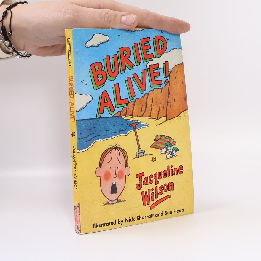 Jacqueline Wilson Buried Alive!