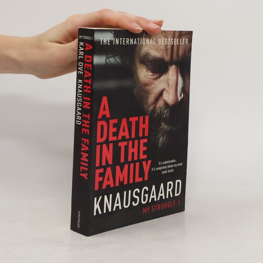 Karl Ove Knausgård A Death in the Family