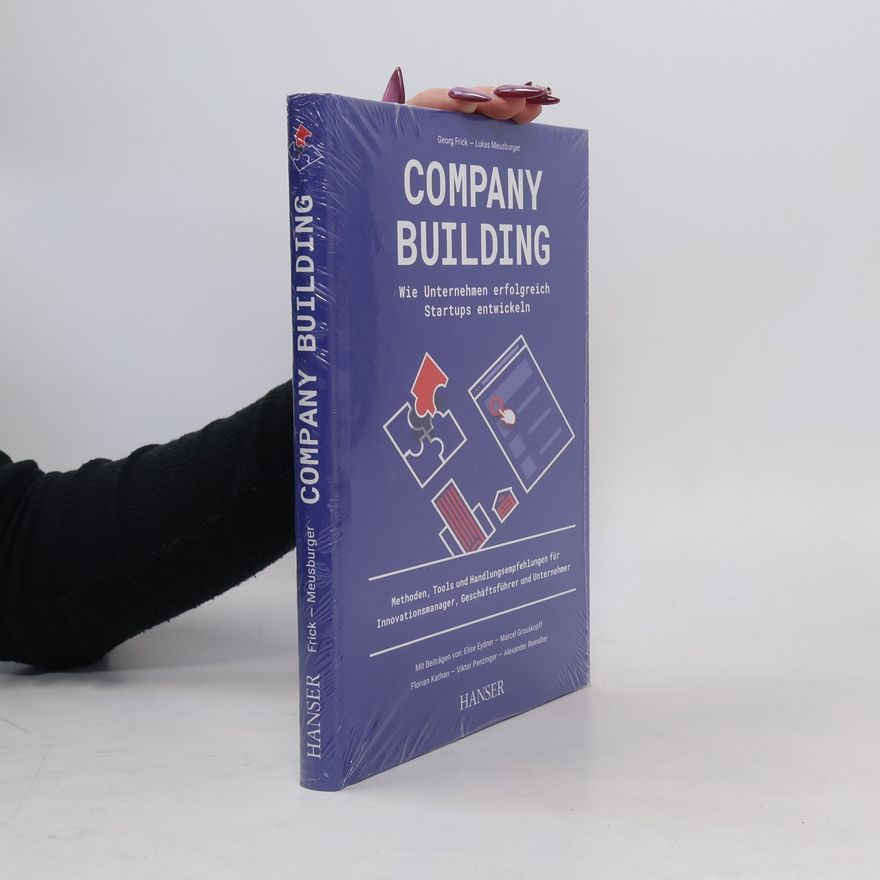 Elise Eydner Company Building - Wie Unternehmen erfolgreich Start-ups entwickeln