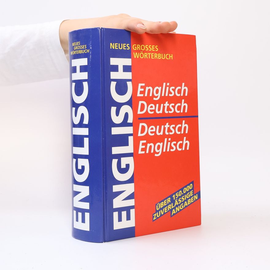 Collectif d'auteurs Englisch-Deutsch / Deutsch-Englisch. Neues grosses Wörterbuch