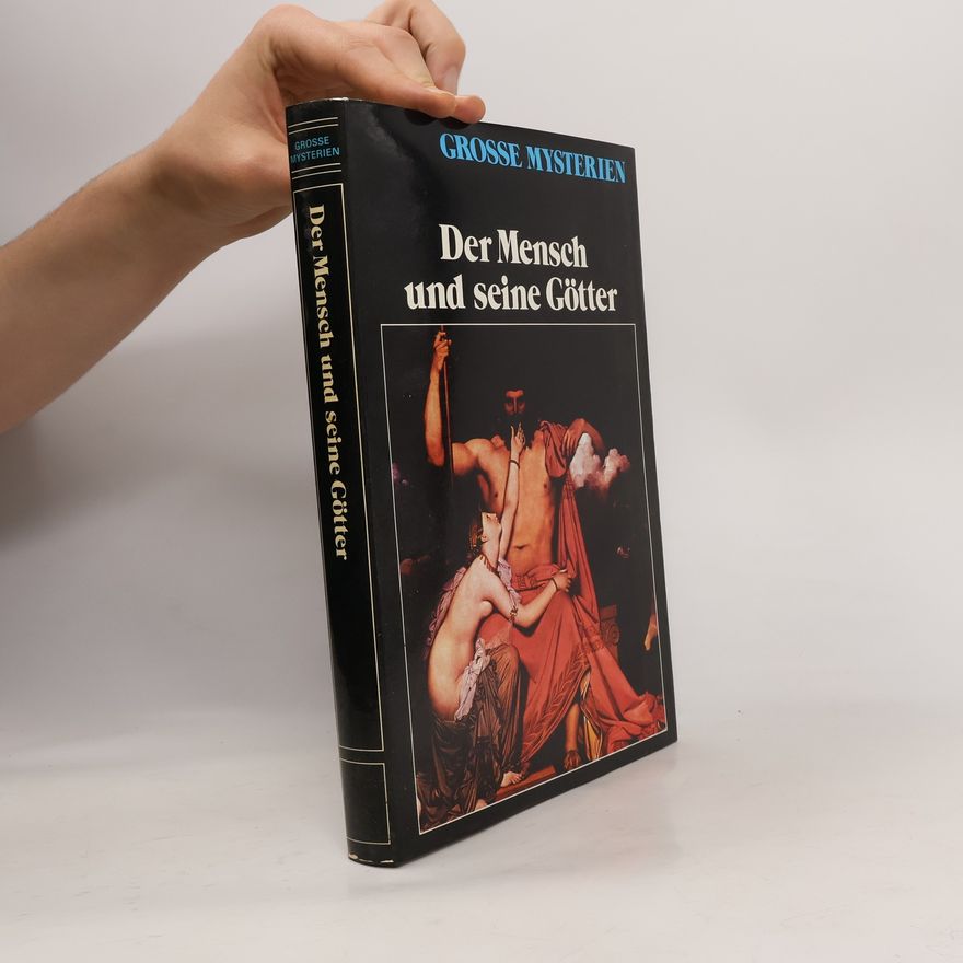 Autorenkollektiv Grosse Mysterien. Der Mensch und seine Götter