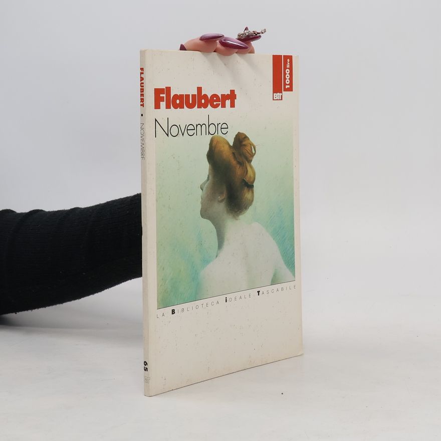 Gustave Flaubert Novembre