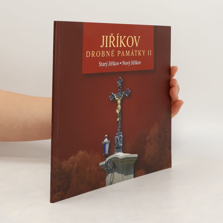 Tereza Peerová Jiříkov drobné památky II