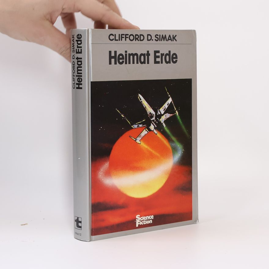 Clifford D. Simak Heimat Erde