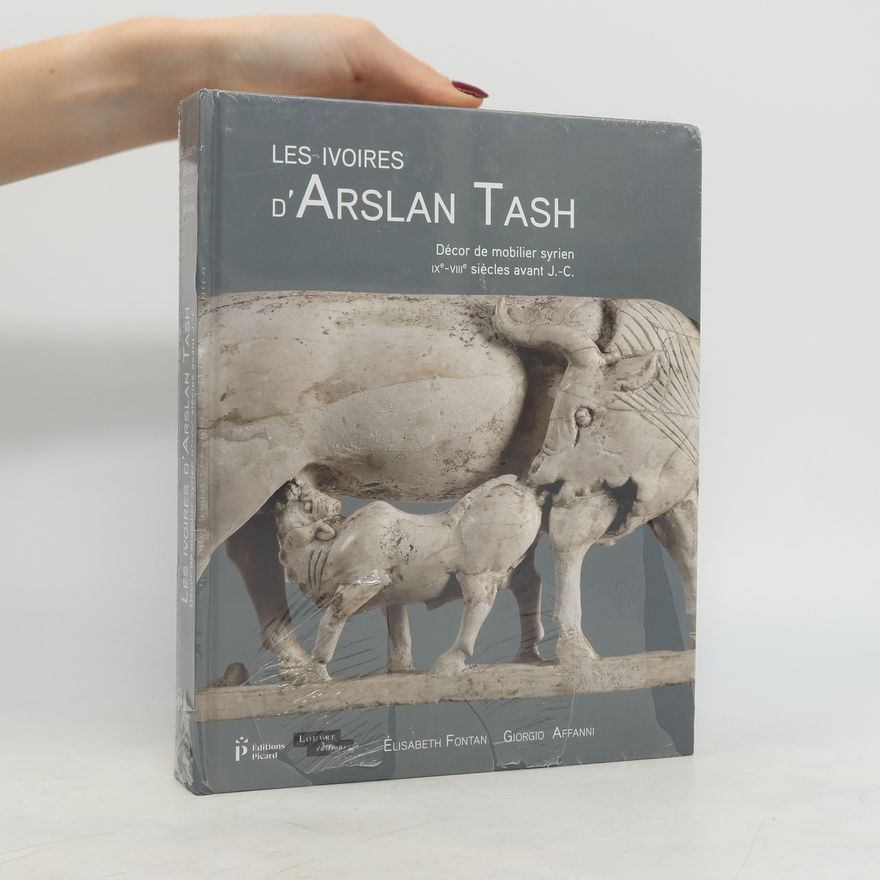 Giorgio Affanni Les Ivoires d'Arslan Tash