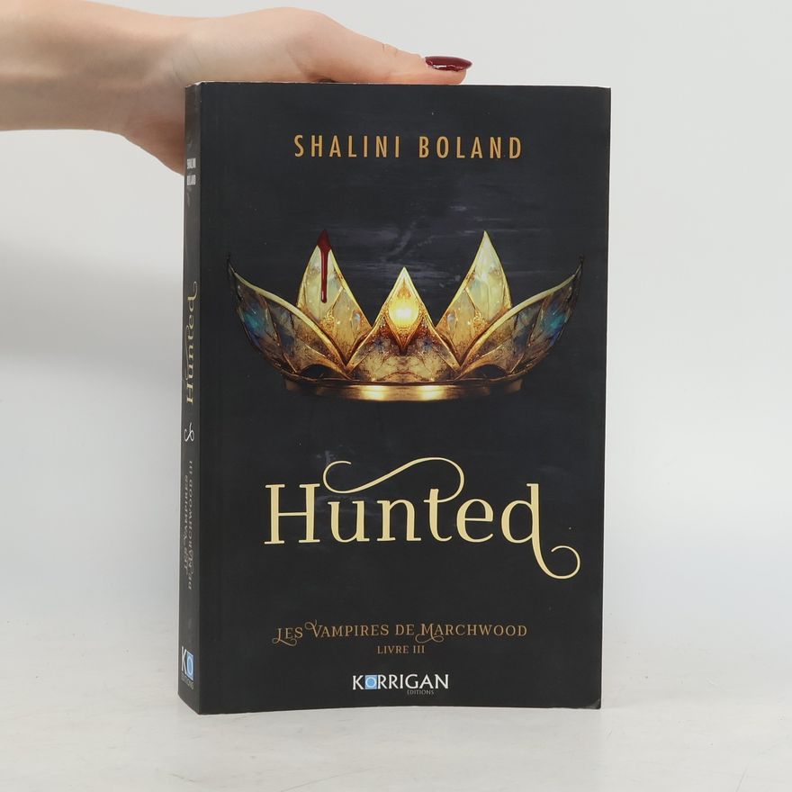 Shalini Boland Hunted