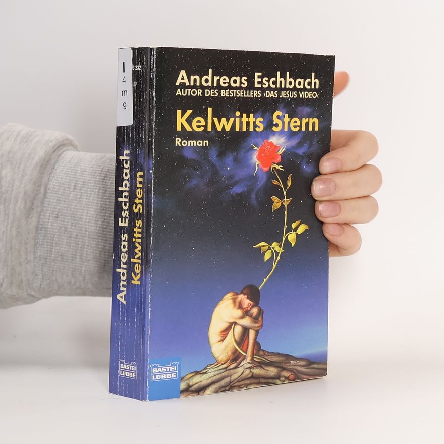 Andreas Eschbach Kelwitts Stern