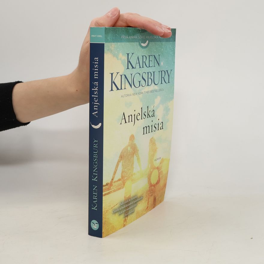 Karen Kingsbury Anjelská misia