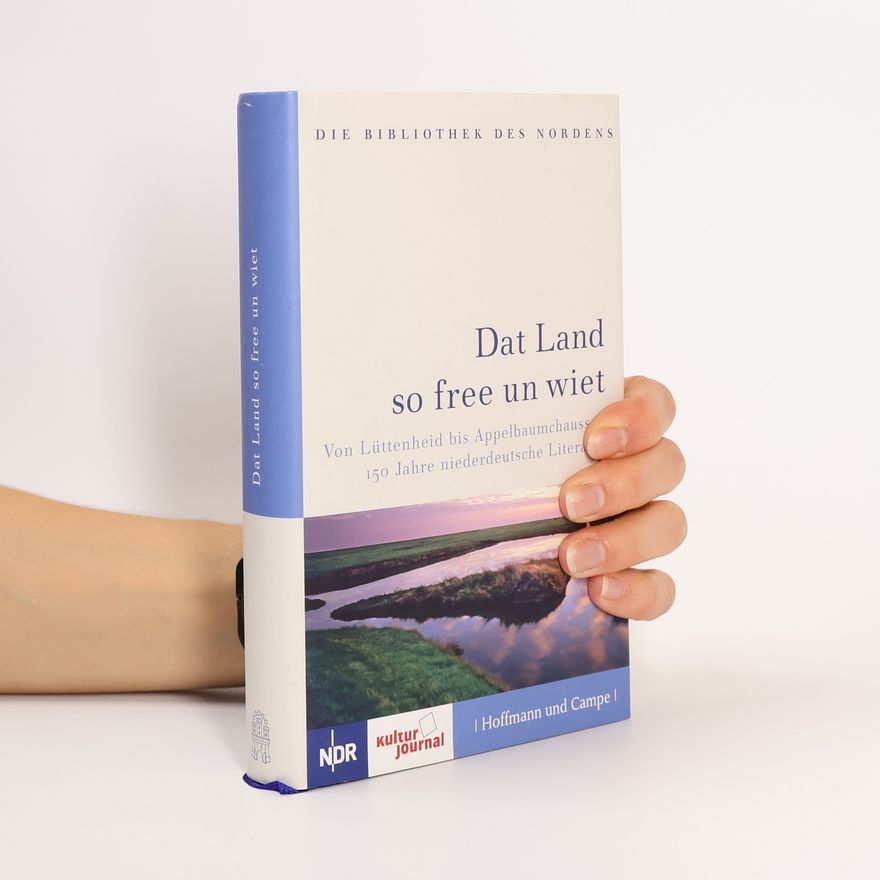 Reinhard Goltz Dat Land so free un wiet