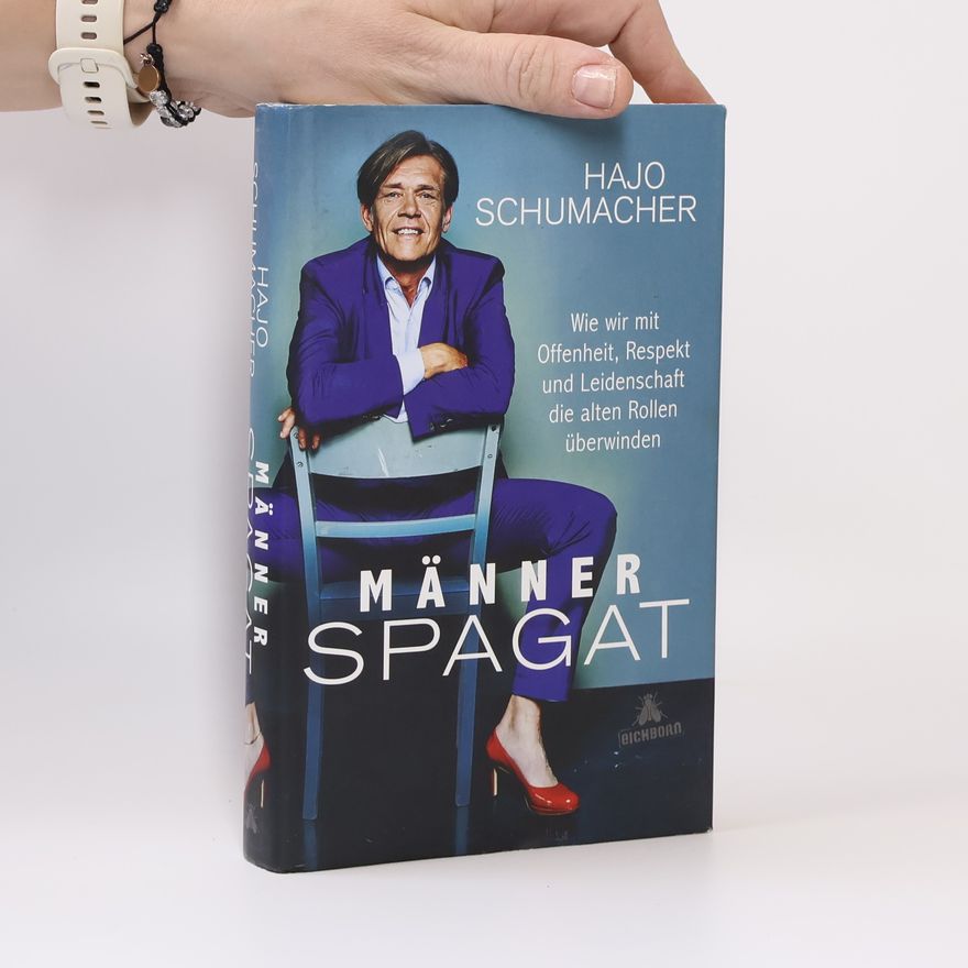 Hajo Schumacher Männerspagat