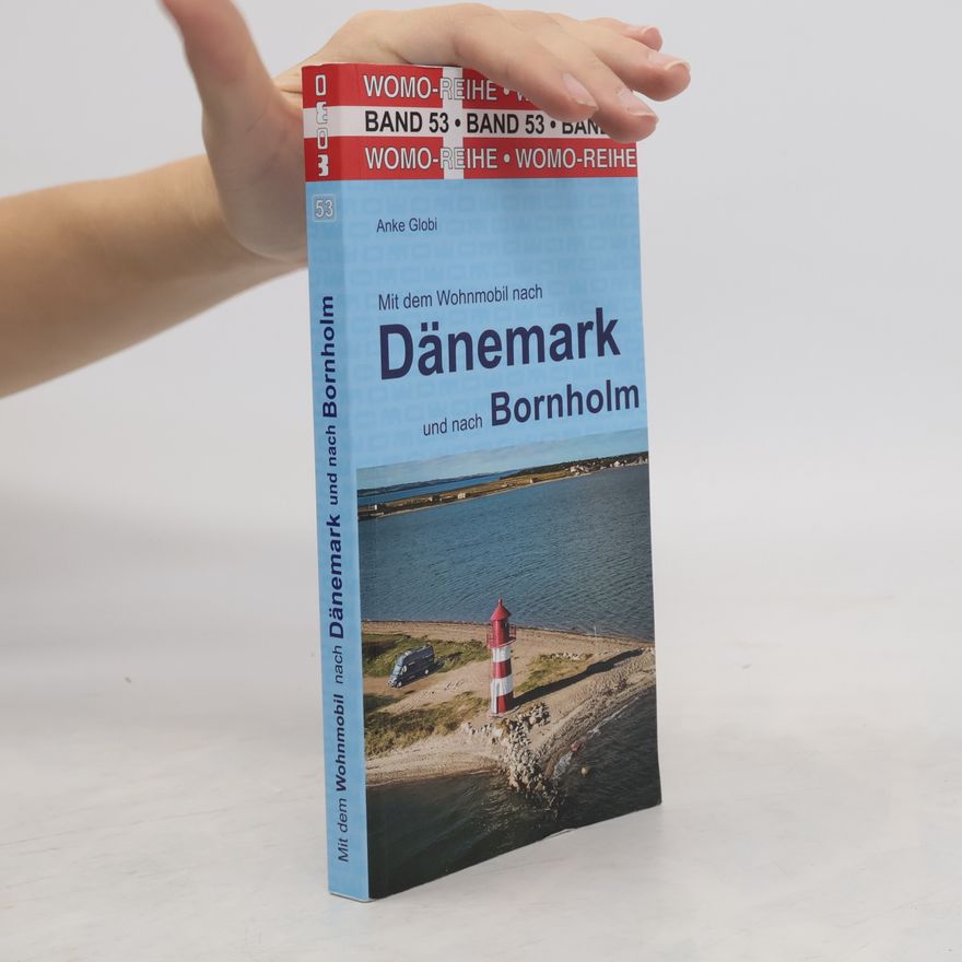 Anke Globi Mit dem Wohnmobil nach Dänemark