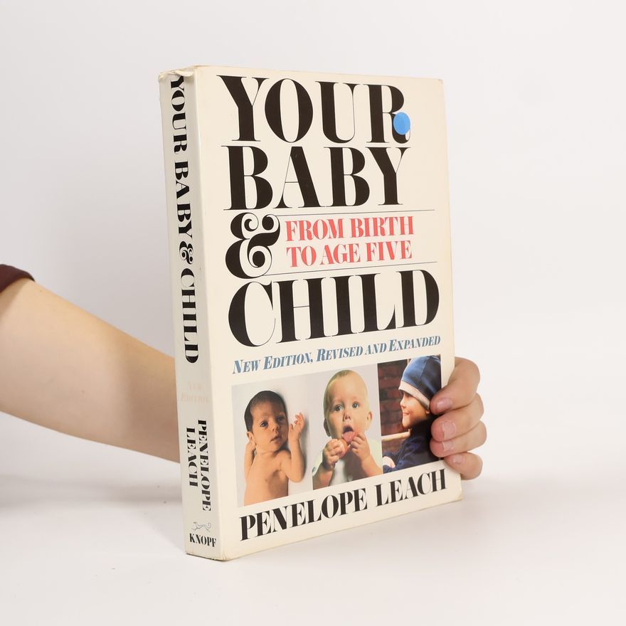 Penelope Leach Your Baby & Child