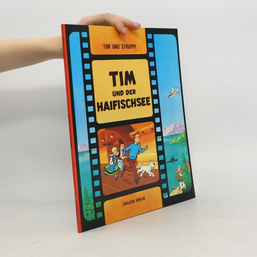 Hergé Tim und Struppi. Tim Und Der Haifischsee