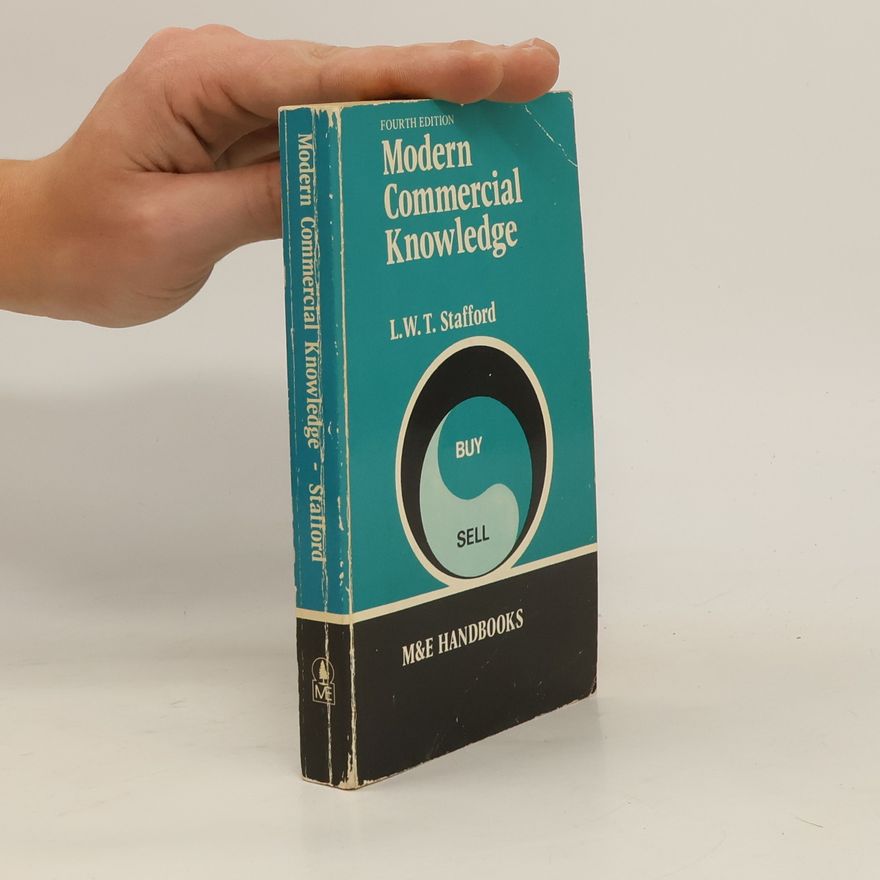 Leonard Walter Tolefree Stafford Modern Commercial Knowledge