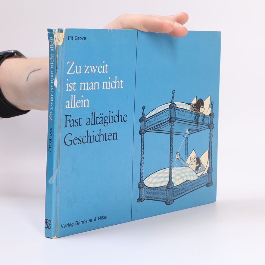 Pit Grove Zu zweit ist man nicht allein