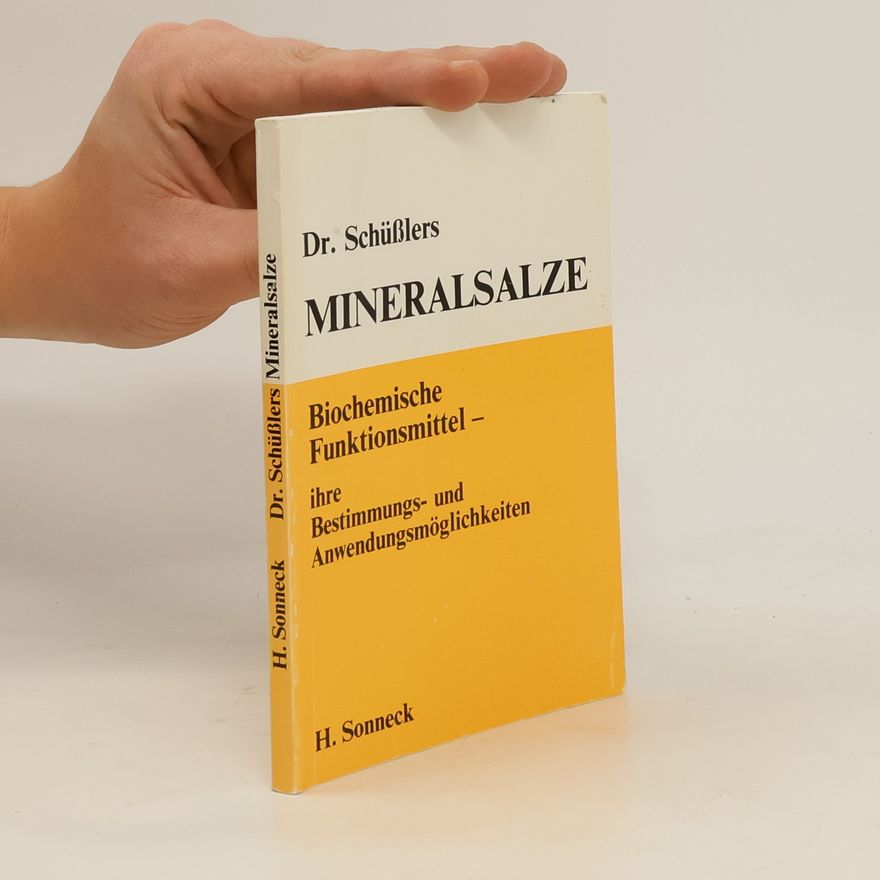 H. Sonneck Dr. Schüsslers Mineralsalze