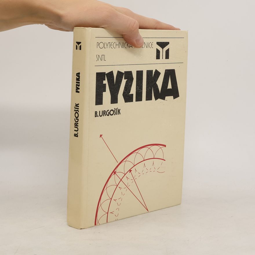 Bohuš Urgošík Fyzika