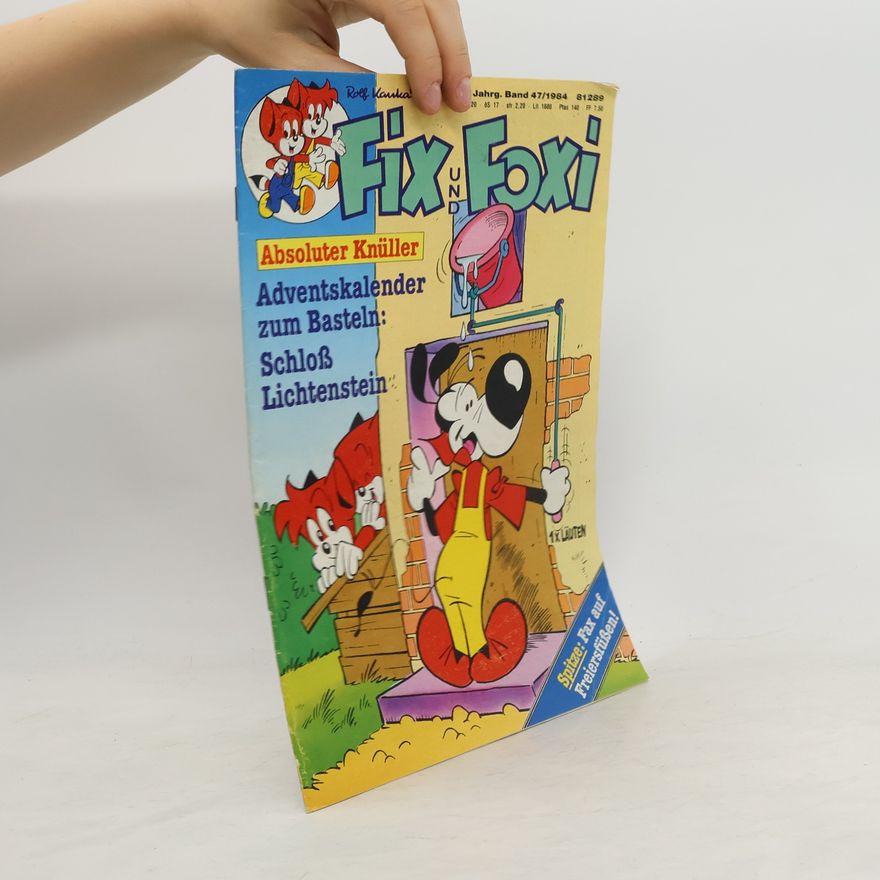 Rolf Kauka Fix und Foxi 47/1984