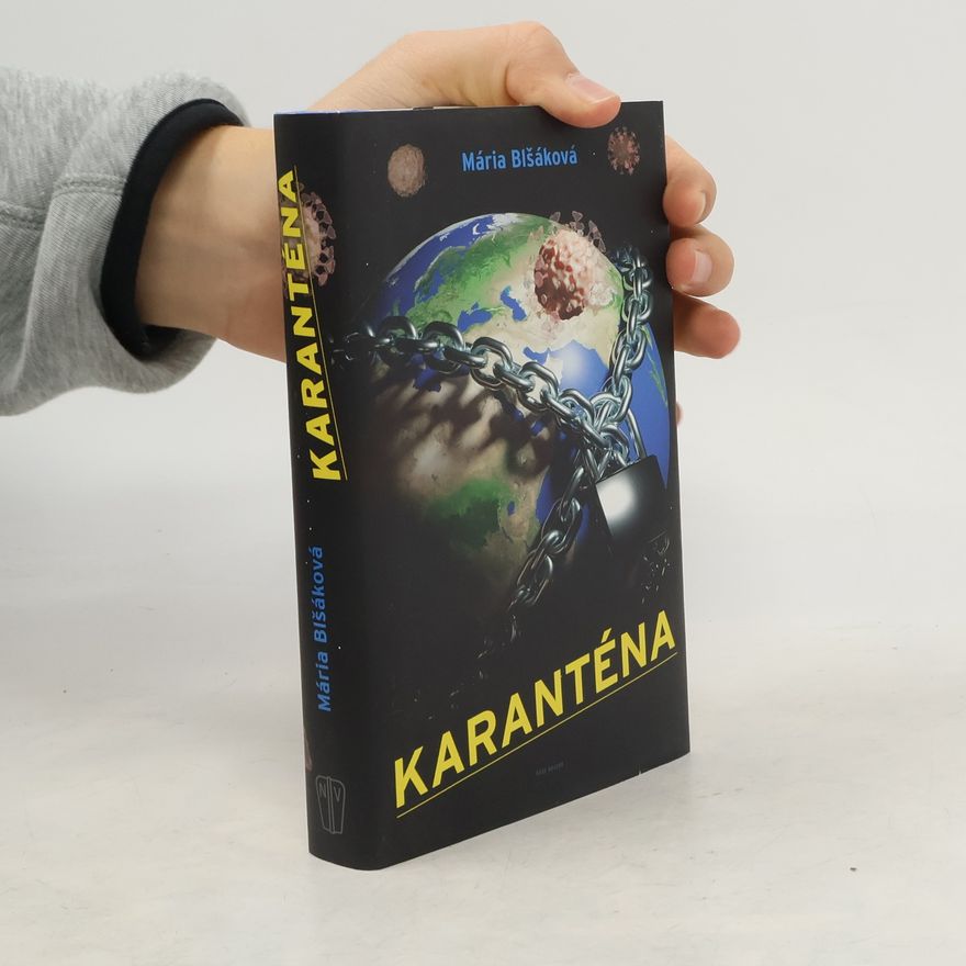 Mária Blšáková Karanténa