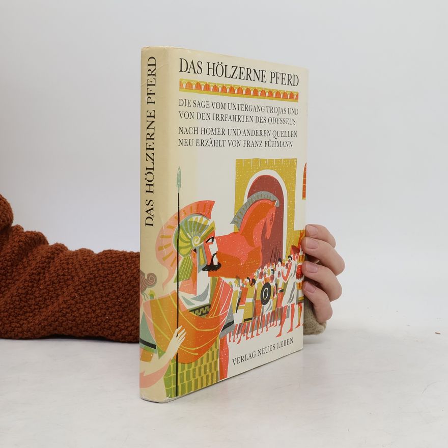 Franz Fühmann Das Hölzerne Pferd