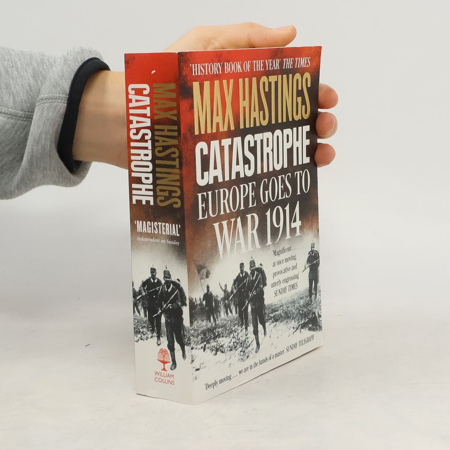 Max Hastings Catastrophe