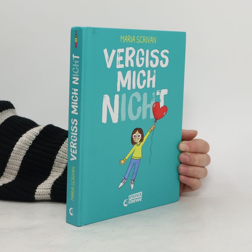 Maria Scrivan Vergiss mich nicht