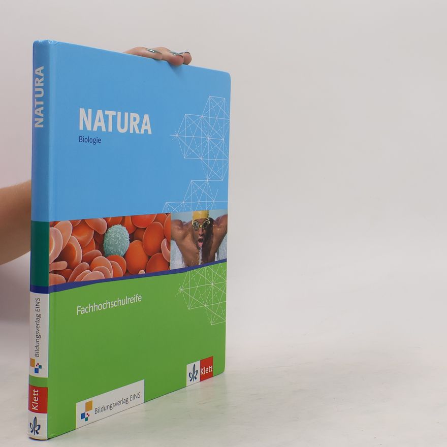 Autorenkollektiv Natura Fachhochschulreife. 11.-13. Schuljahr. Schülerbuch