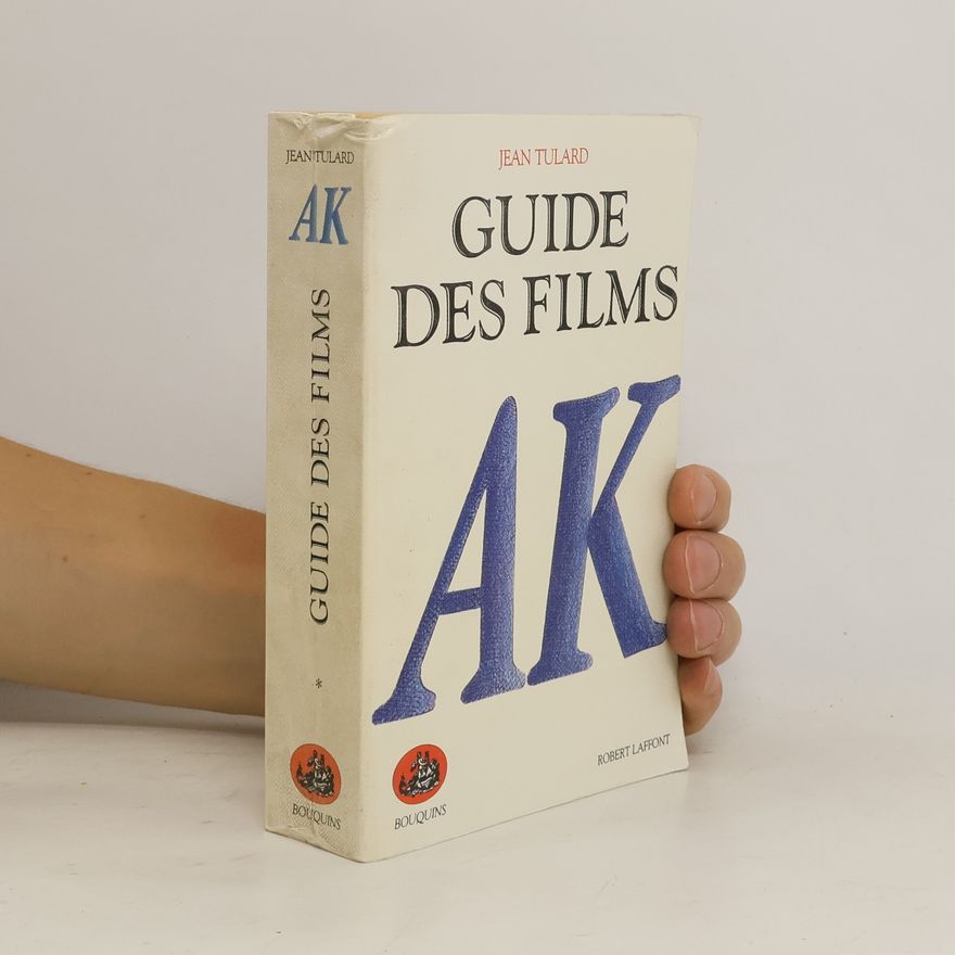 Jean Tulard Guide des films - tome 1 - AE