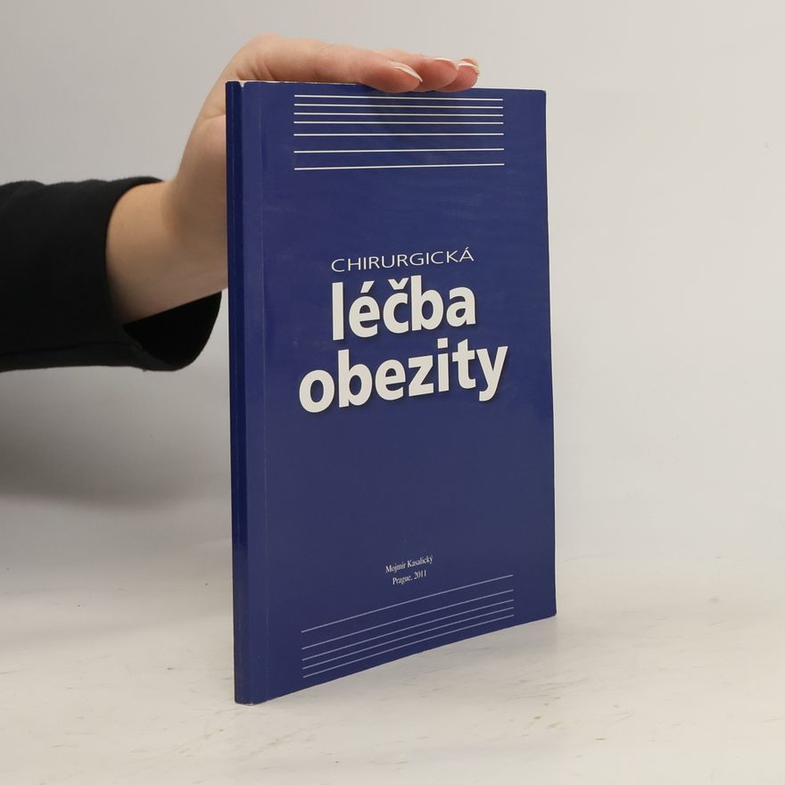 Mojmír Kasalický Chirurgická léčba obezity