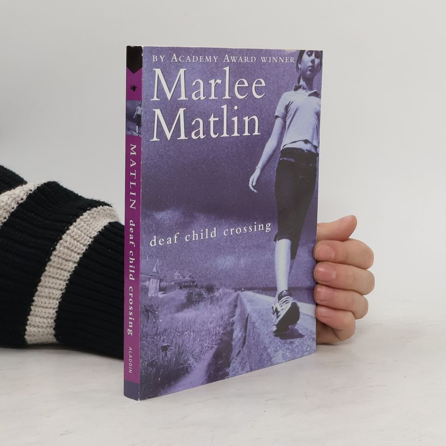 Marlee Matlin Deaf Child Crossing