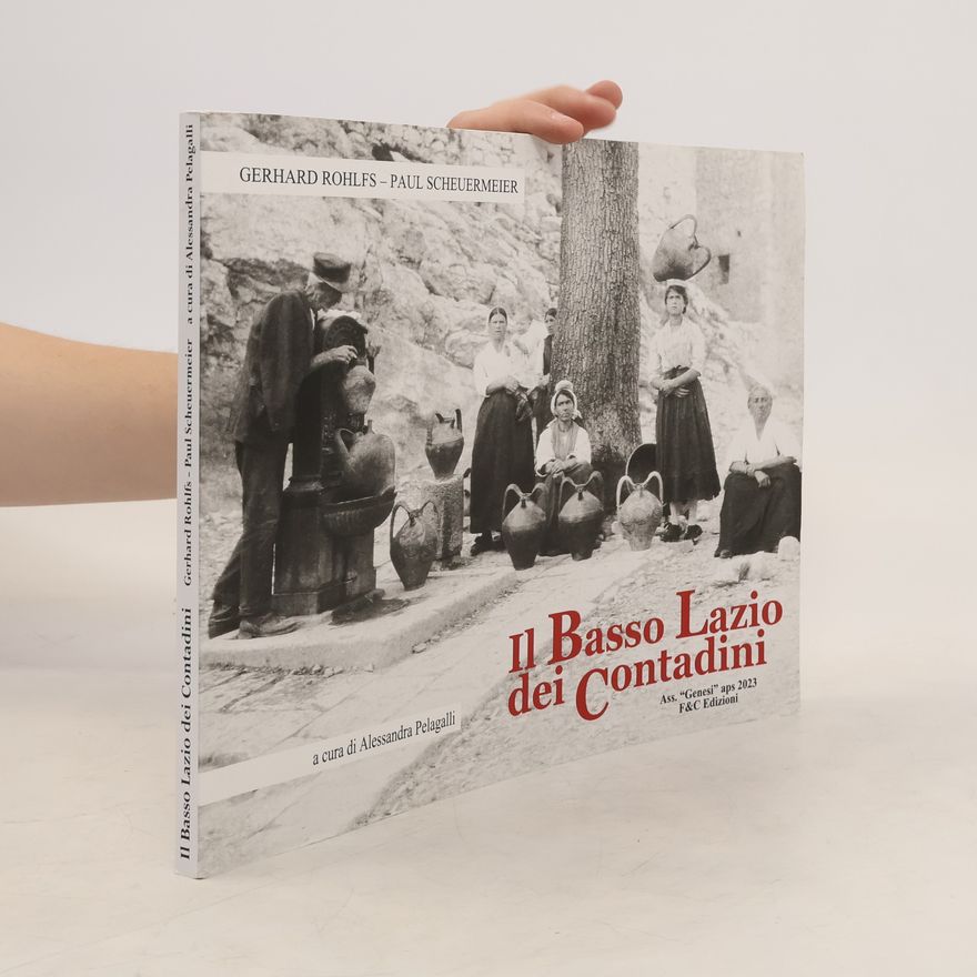Paul Scheuermeier Il basso Lazio dei contadini
