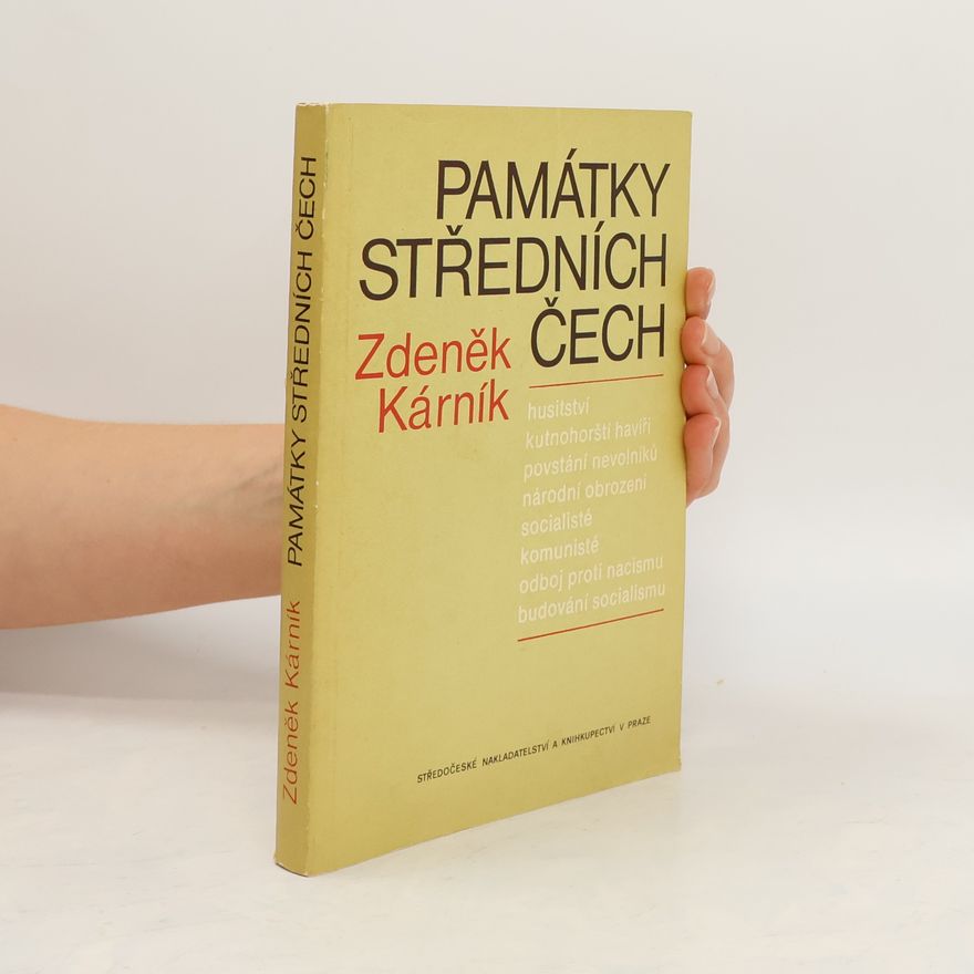 Zdeněk Kárník Památky středních Čech