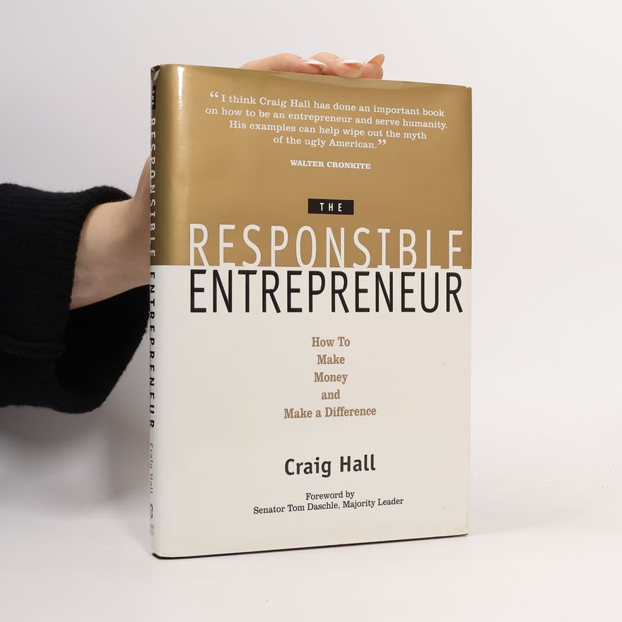 Tom Daschle The Responsible Entrepreneur