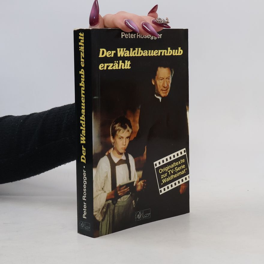 Peter Rosegger Der Waldbauernbub