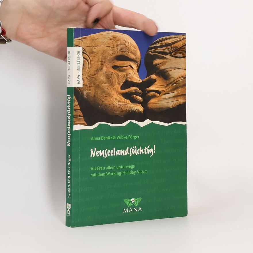 Anna Benitz Neuseelandsüchtig!