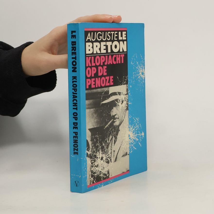 Auguste Le Breton Klopjacht op de penoze