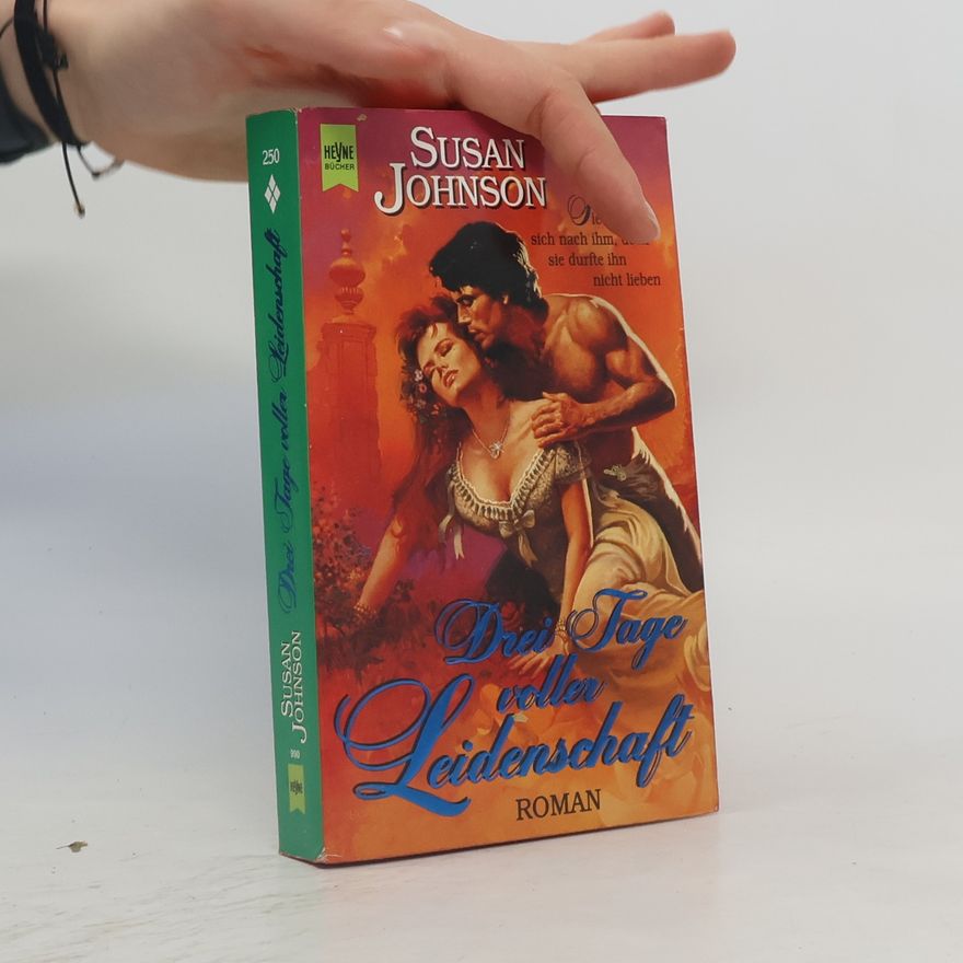Susan Johnson Drei Tage voller Leidenschaft