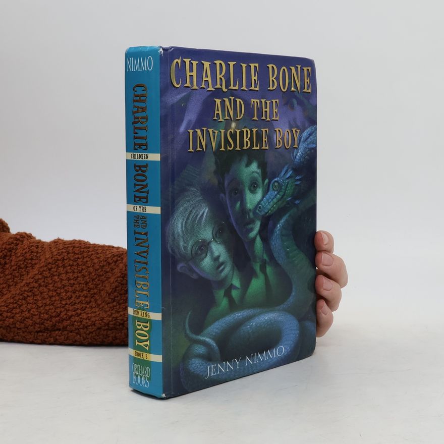 Jenny Nimmo Charlie Bone and the Invisible Boy