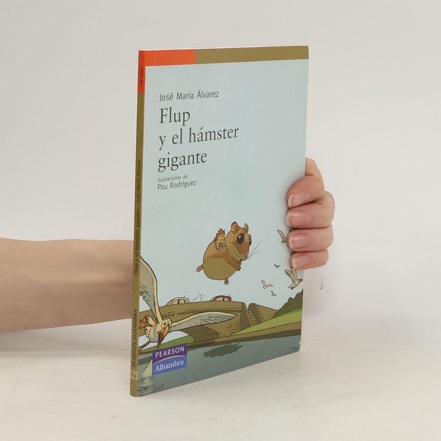 Pau Rodriguez Flup y el hámster gigante