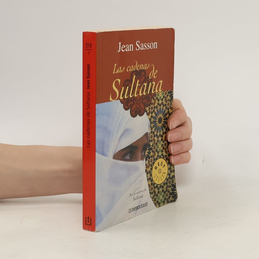 Jean Sasson Las cadenas de sultana