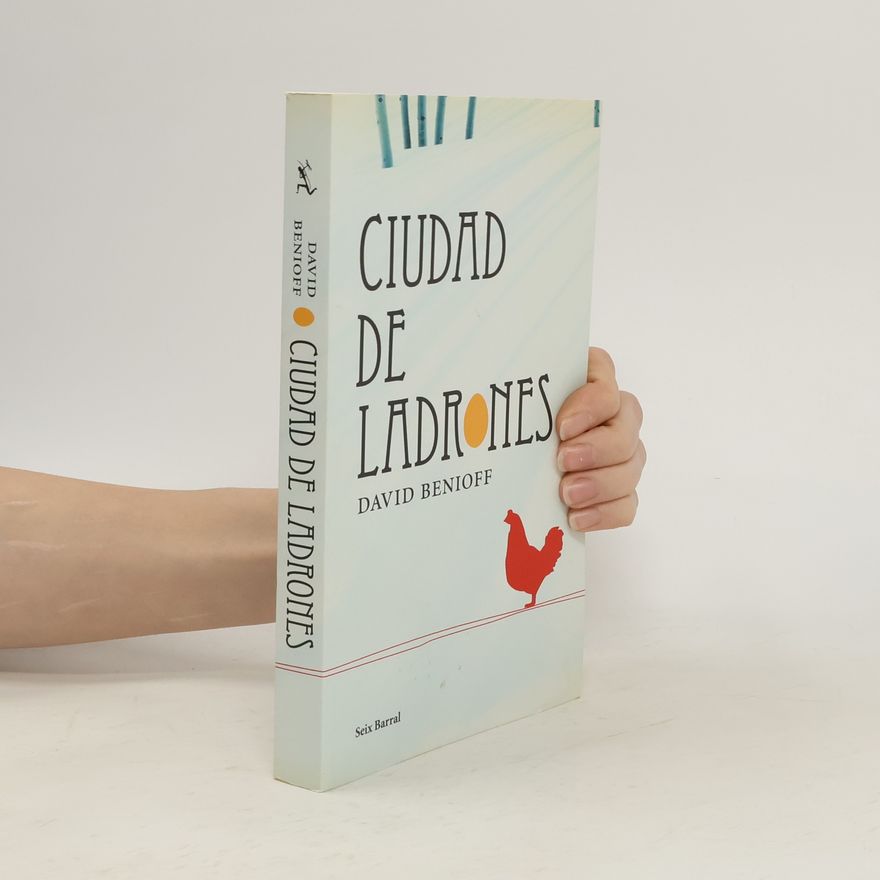 David Benioff Ciudad de ladrones