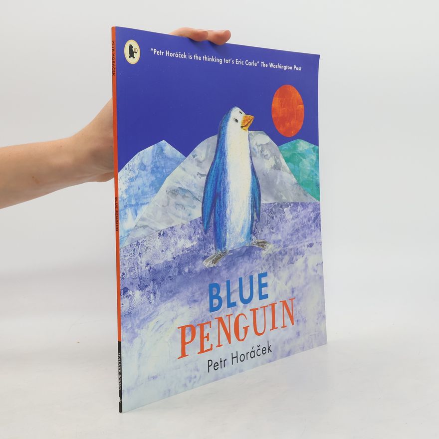 Petr Horác̆ek Blue Penguin
