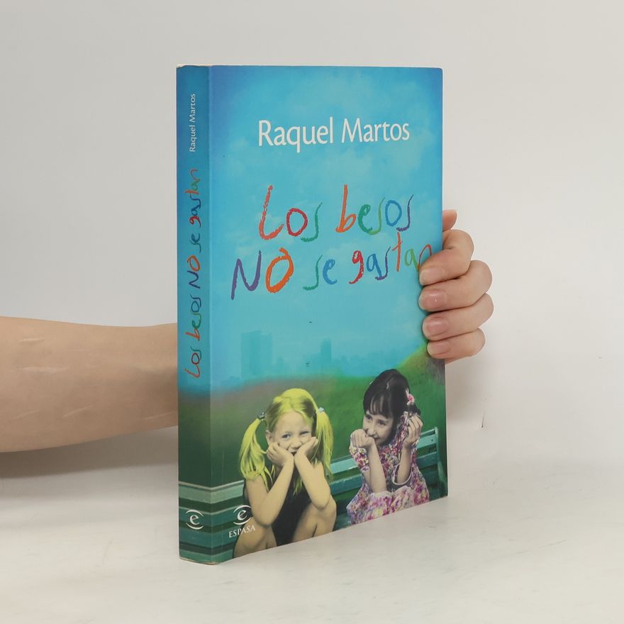 Raquel Martos Los besos no se gastan