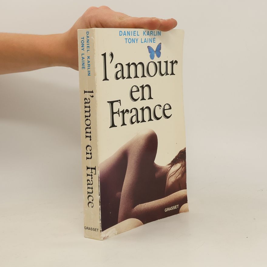 Tony Lainé L'amour en France