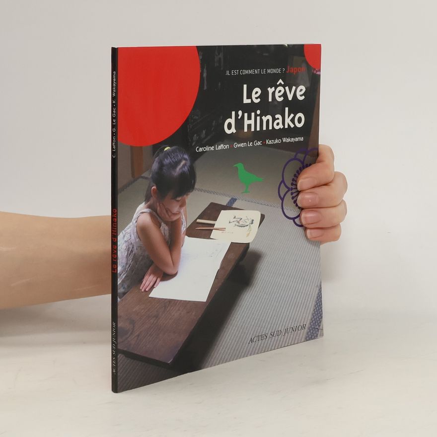 Caroline Laffon Le rêve d'Hinako