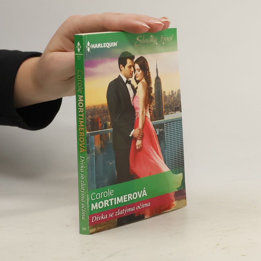 Carole Mortimer Dívka se zlatýma očima