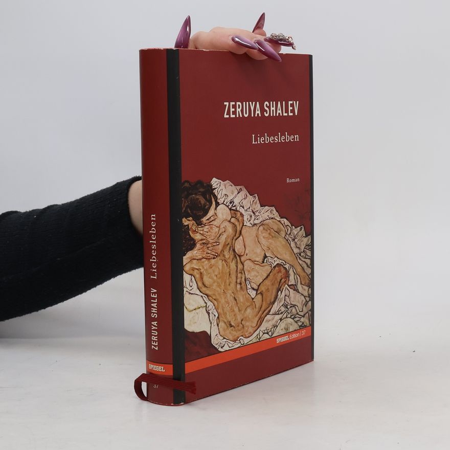 Zeruya Shalev Liebesleben