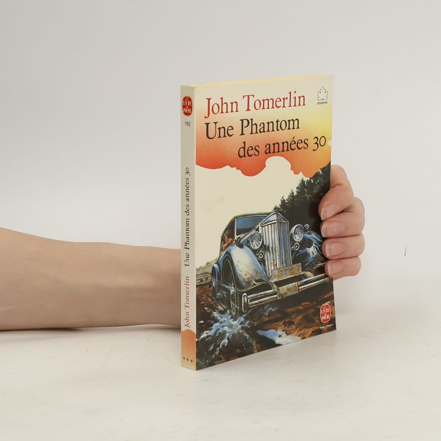 John Tomerlin Le Livre de Poche - 182: Une Phantom des années 30