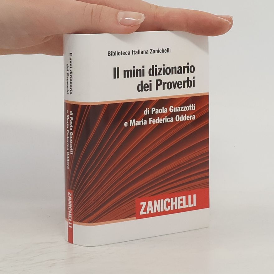 Maria Federica Oddera Il mini dizionario dei proverbi