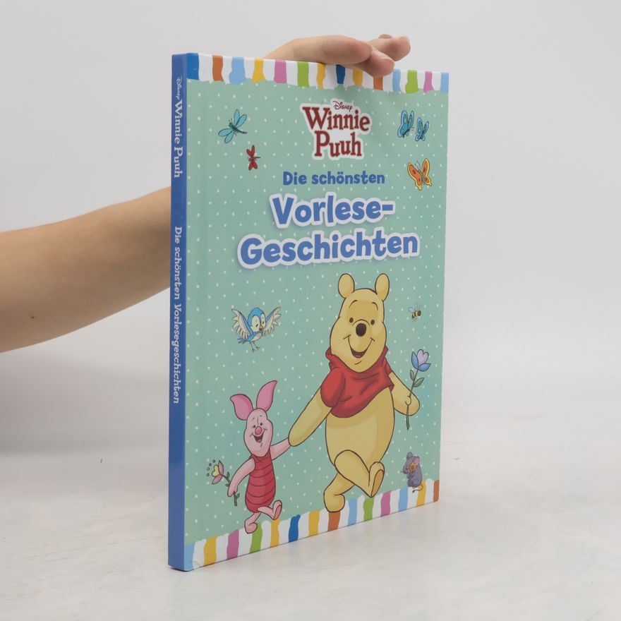 Autorenkollektiv Winnie Puuh - die schönsten Vorlese-Geschichten